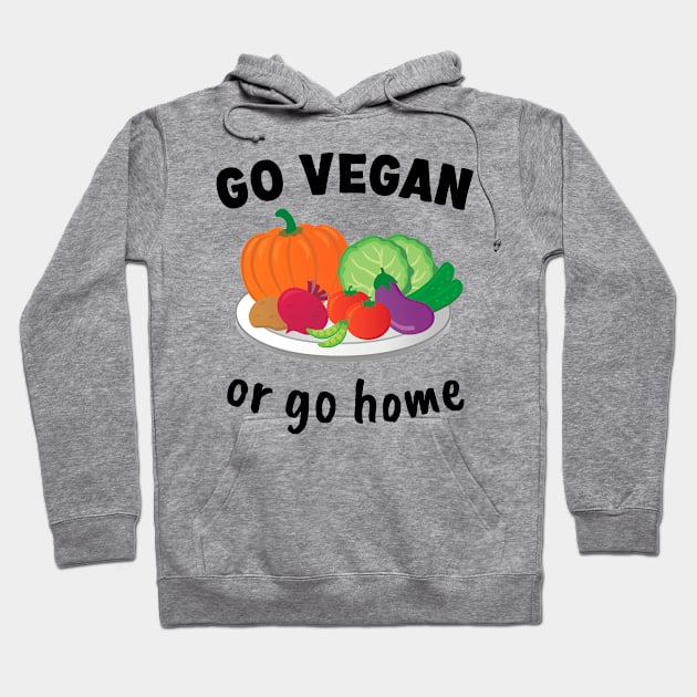 Go Vegan Or Go Home Vegetable Plate Hoodie by Whimsical Frank